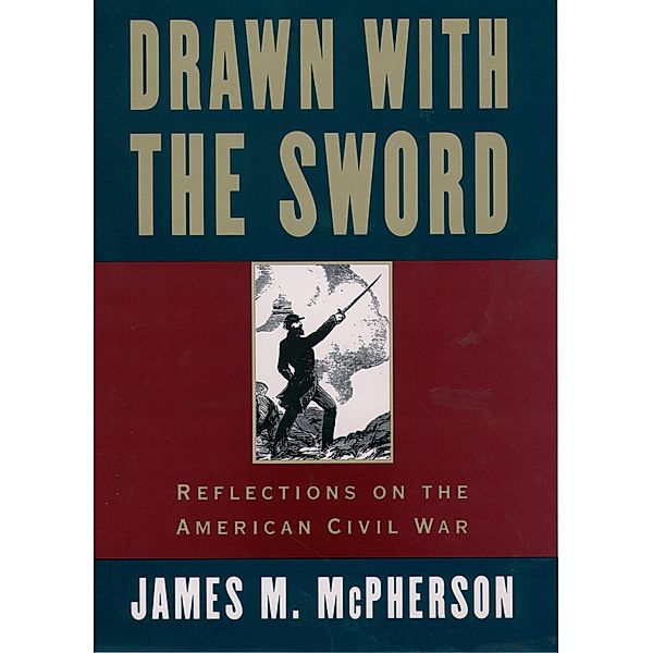 Drawn with the Sword, James M. McPherson