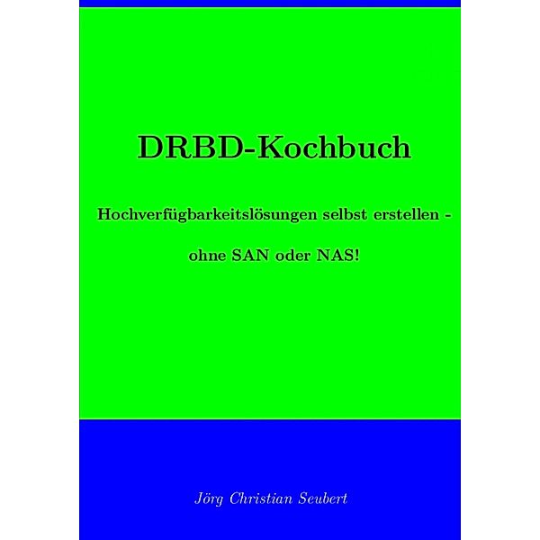 DRBD-Kochbuch, Jörg Seubert