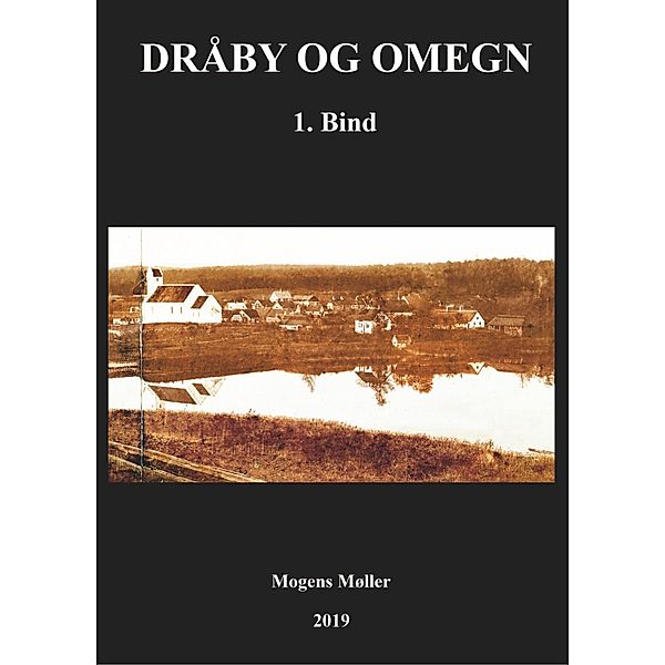 Dråby og omegn, Mogens Møller