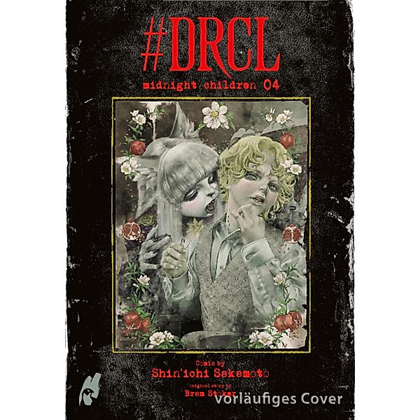 #DRCL - Midnight Children 4 / #DRCL - Midnight Children Bd.4, Shin'ichi Sakamoto