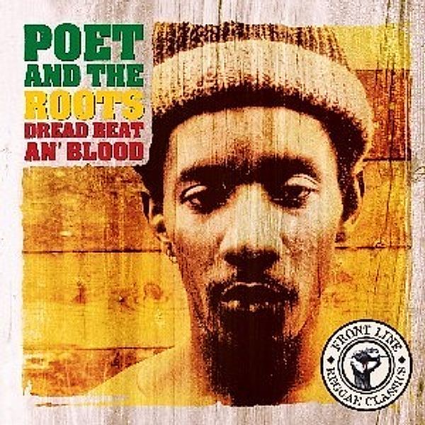 Dread Beat An' Blood, Poet And The Roots