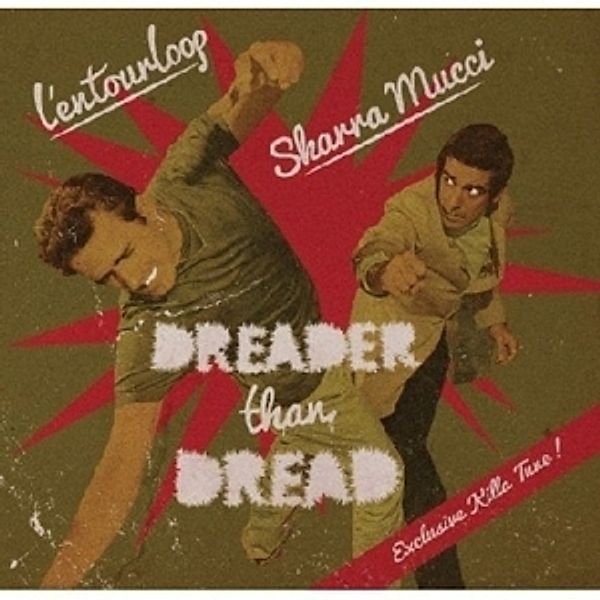 Dreader Than Dread (Vinyl), L'Entourloop