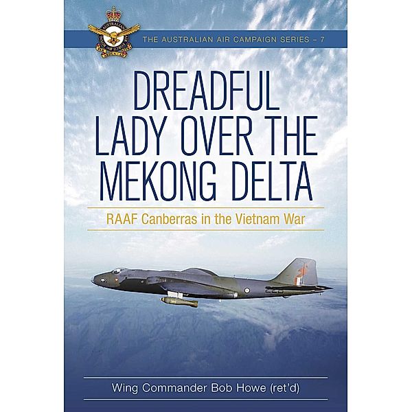 Dreadful Lady over the Mekong Delta, Bob Howe
