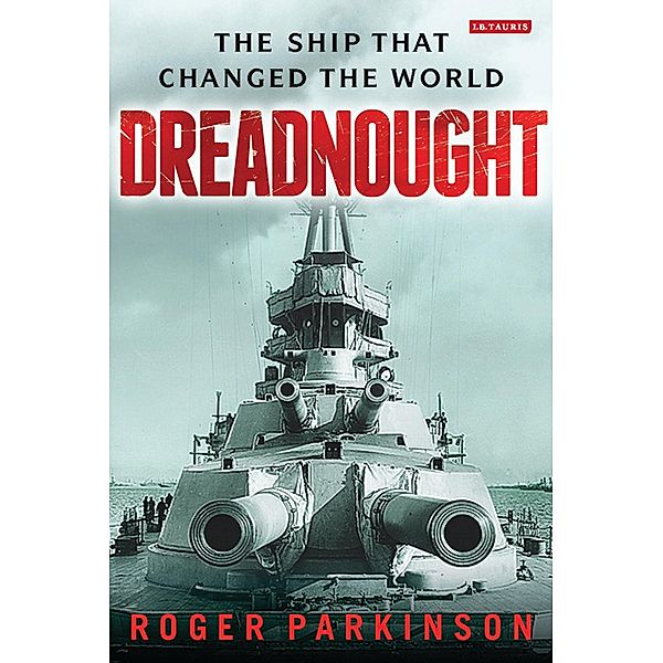 Dreadnought, Roger Parkinson