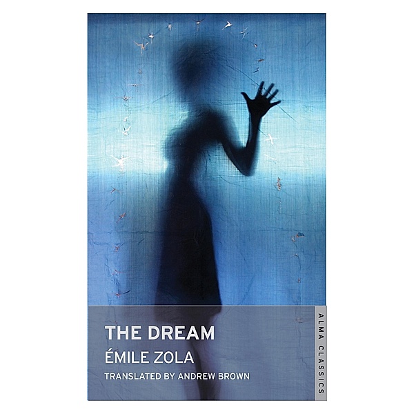 Dream, Emile Zola