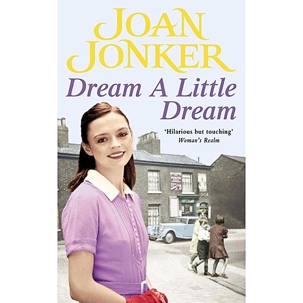 Dream a Little Dream, Joan Jonker