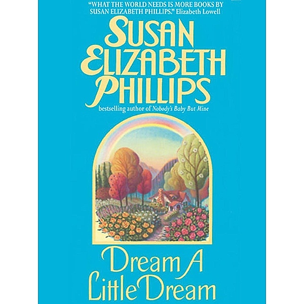 Dream a Little Dream / Chicago Stars Bd.4, Susan Elizabeth Phillips