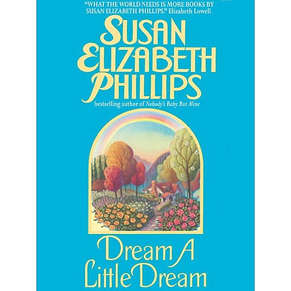 Dream a Little Dream / Chicago Stars Bd.4, Susan Elizabeth Phillips