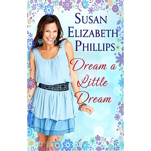 Dream A Little Dream / Chicago Stars Series Bd.4, Susan Elizabeth Phillips