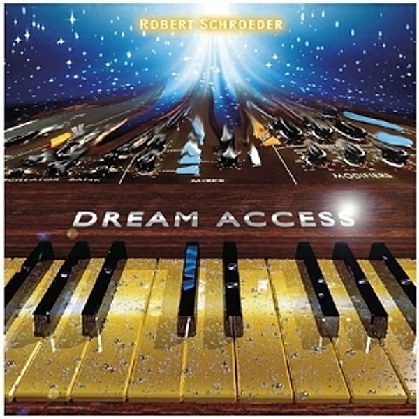 Dream Access, Robert Schroeder