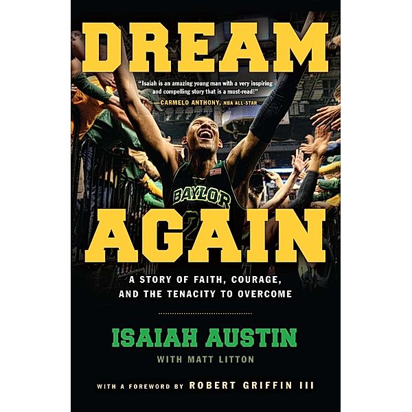 Dream Again, Isaiah Austin