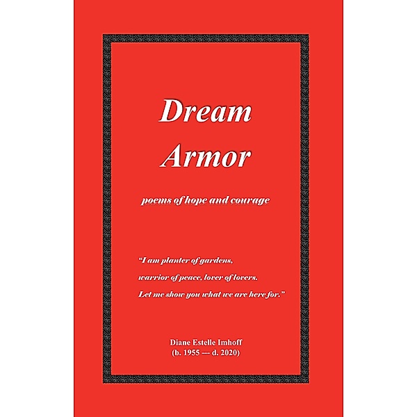 Dream Armor, Diane Estelle Imhoff