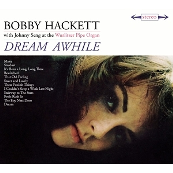 Dream Awhile+The Most Beautiful Horn In The Worl, Bobby Hackett
