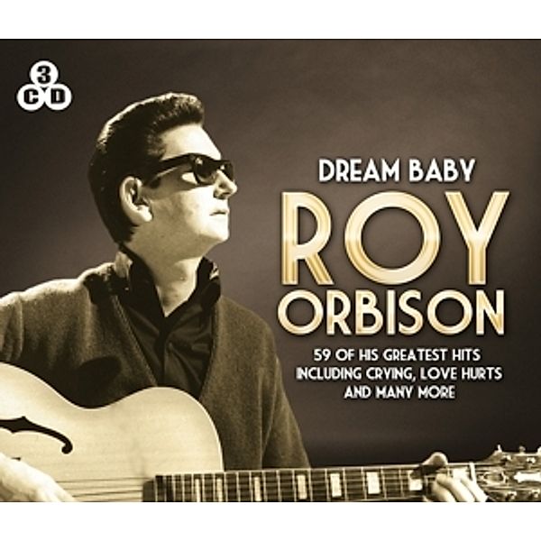 Dream Baby-Greatest Hits, Roy Orbison