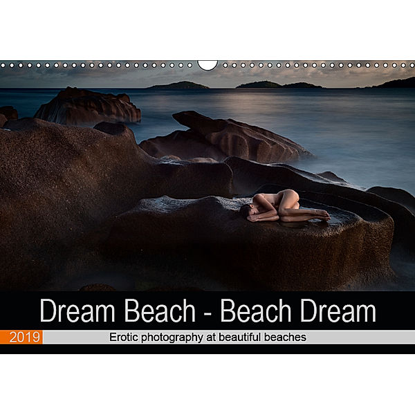 Dream Beach - Beach Dream (Wall Calendar 2019 DIN A3 Landscape), Martin Zurmühle