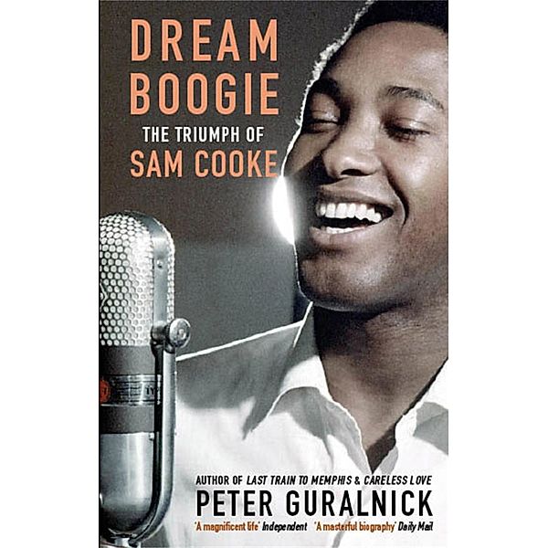 Dream Boogie, Peter Guralnick