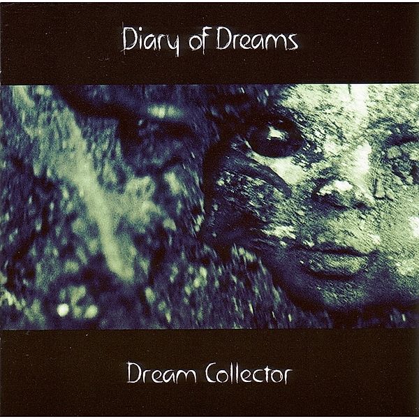 Dream Collector, Diary Of Dreams