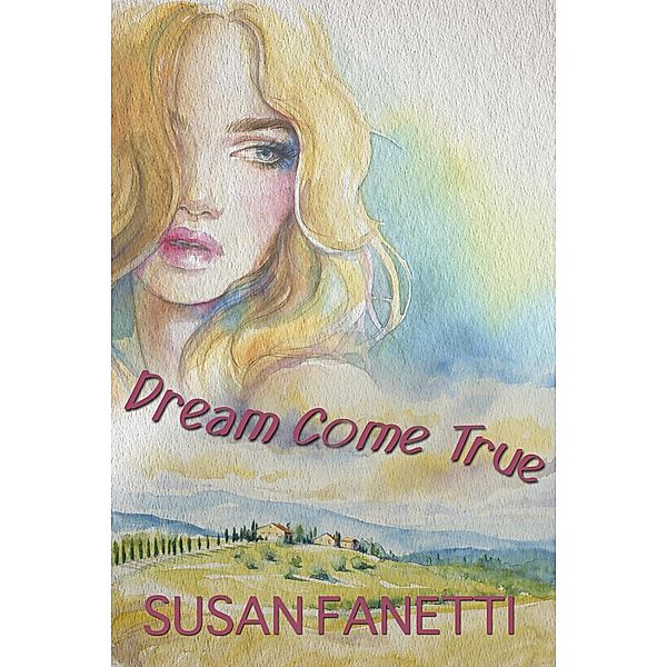 Dream Come True (The Crossings Collection, #3) / The Crossings Collection, Susan Fanetti