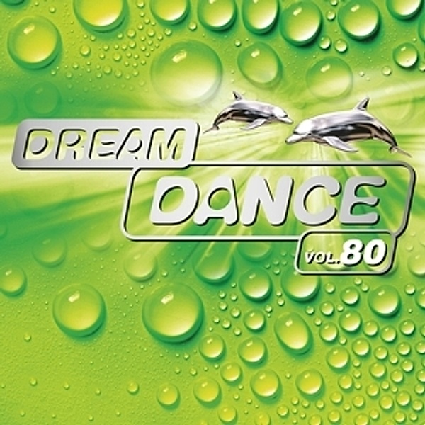 Dream Dance Vol. 80, Diverse Interpreten