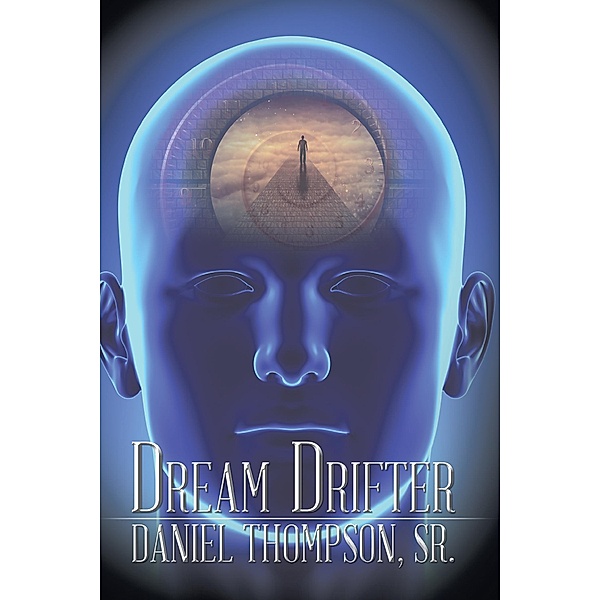 Dream Drifter, Daniel Thompson Sr.