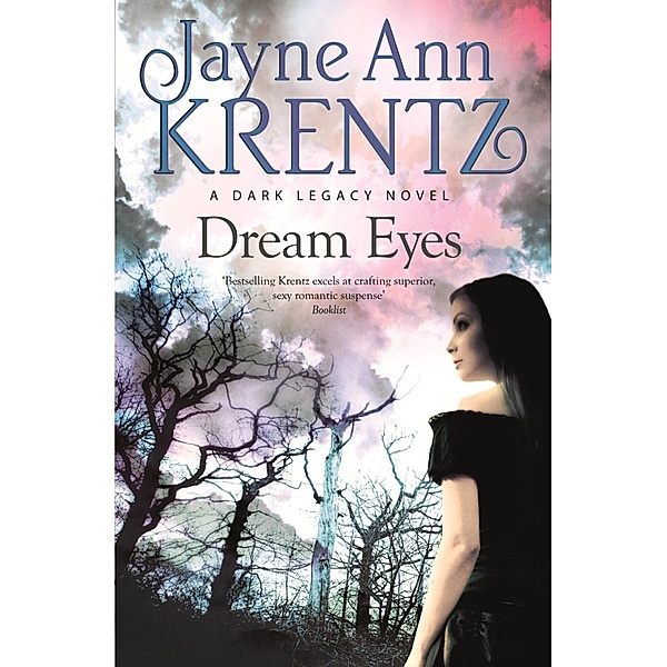 Dream Eyes / Dark Legacy Bd.2, Jayne Ann Krentz