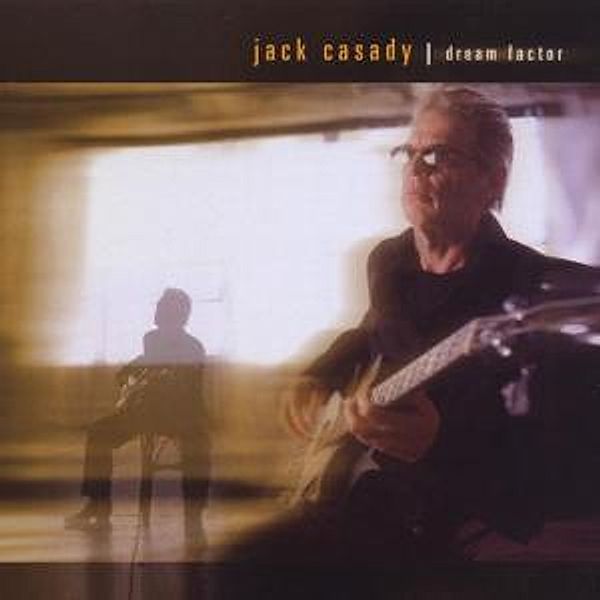 Dream Factor, Jack Casady