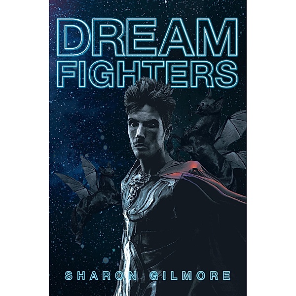 Dream Fighters, Sharon Gilmore