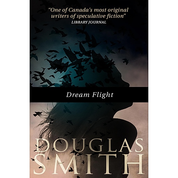 Dream Flight (The Heroka stories, #0.3) / The Heroka stories, Douglas Smith