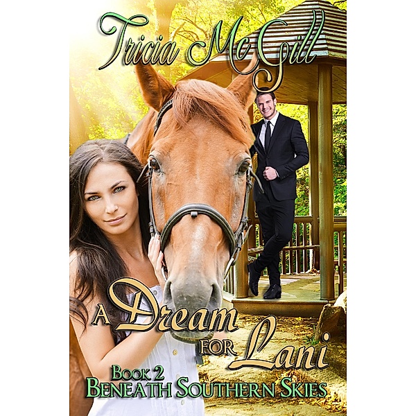 Dream For Lani / Books We Love Ltd., Tricia McGill