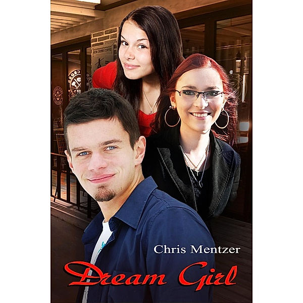 Dream Girl, Christopher Mentzer