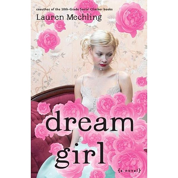 Dream Girl / Claire Voyante, Lauren Mechling