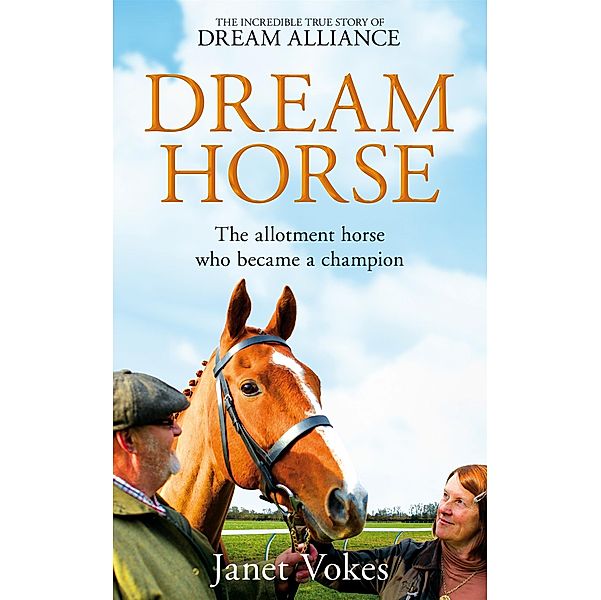Dream Horse, Janet Vokes