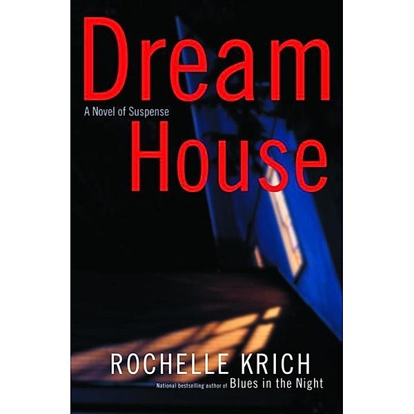 Dream House / Molly Blume Bd.2, ROCHELLE KRICH