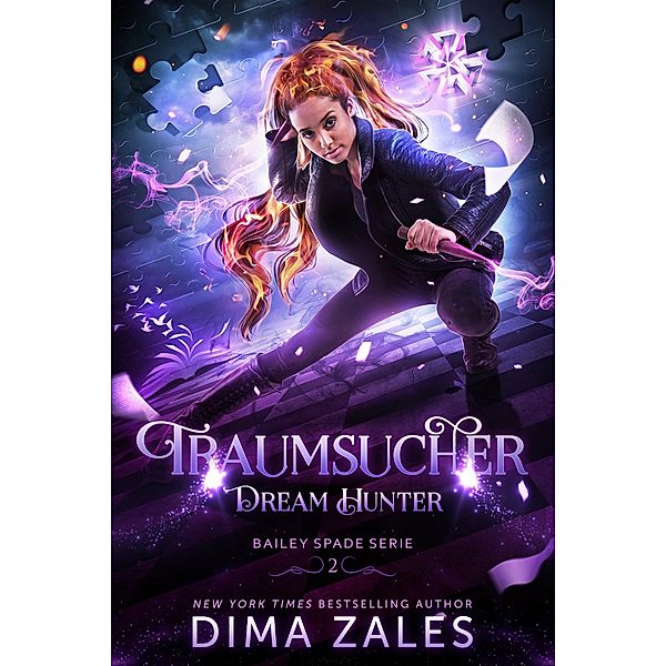 Dream Hunter - Traumsucher / Bailey Spade Serie Bd.2, Dima Zales