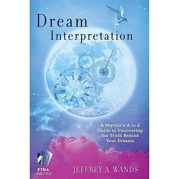 Dream Interpretation, Jeffrey A. Wands