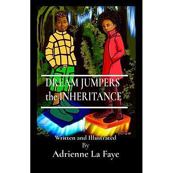 DREAM JUMPERS / Dream Jumpers Bd.1, Adrienne La Faye