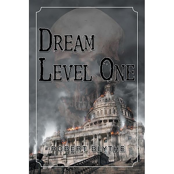 Dream Level One, Robert Blythe