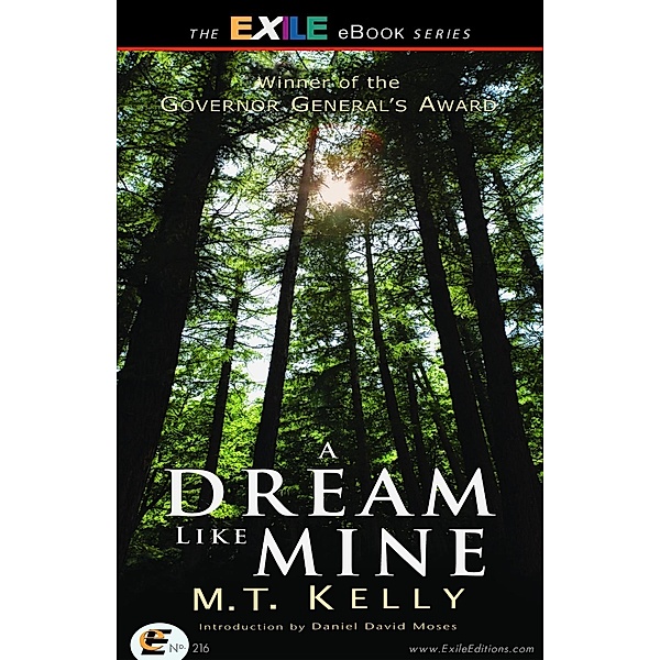 Dream Like Mine, M. T. Kelly