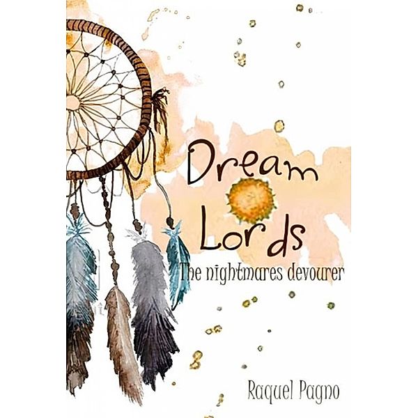 Dream Lords 2 / Babelcube Inc., Raquel Pagno