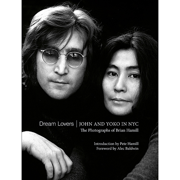 Dream Lovers: John and Yoko in NYC, Brian Hamill, Alec Baldwin