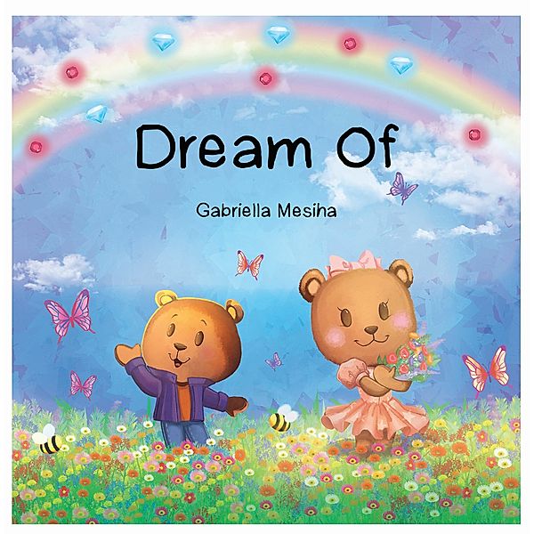 Dream Of, Gabriella Mesiha