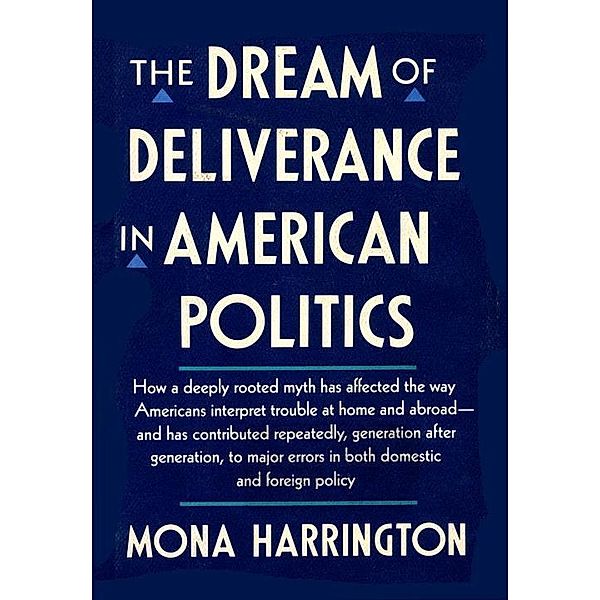 DREAM OF DELIVERANCE, Mona Harrington