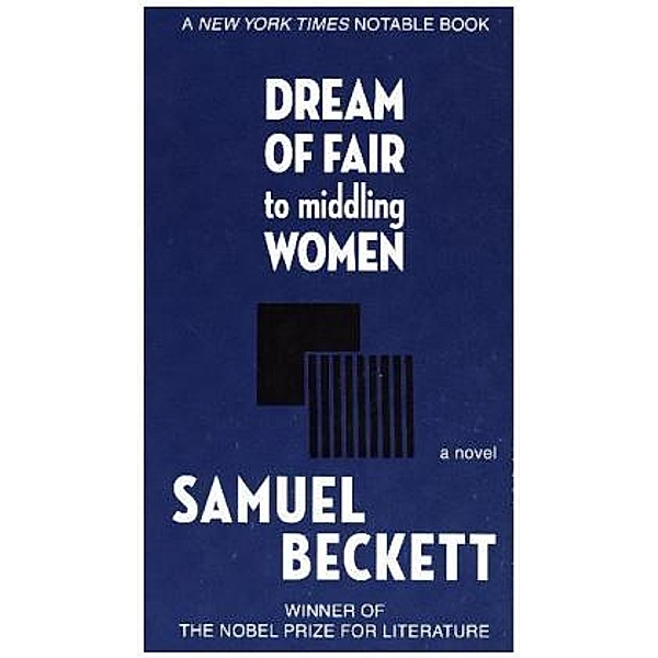 Dream of Fair to Middling Women, Samuel Beckett