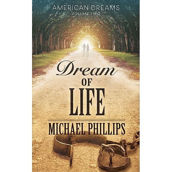 Dream of Life / American Dreams, Michael Phillips