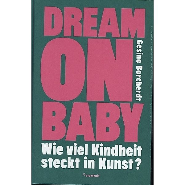 Dream on Baby, Gesine Borcherdt