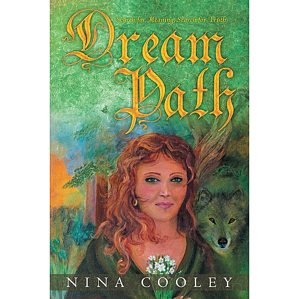Dream Path, Nina Cooley