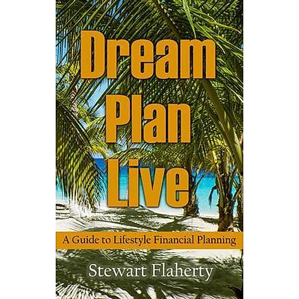 Dream Plan Live, Stewart Flaherty