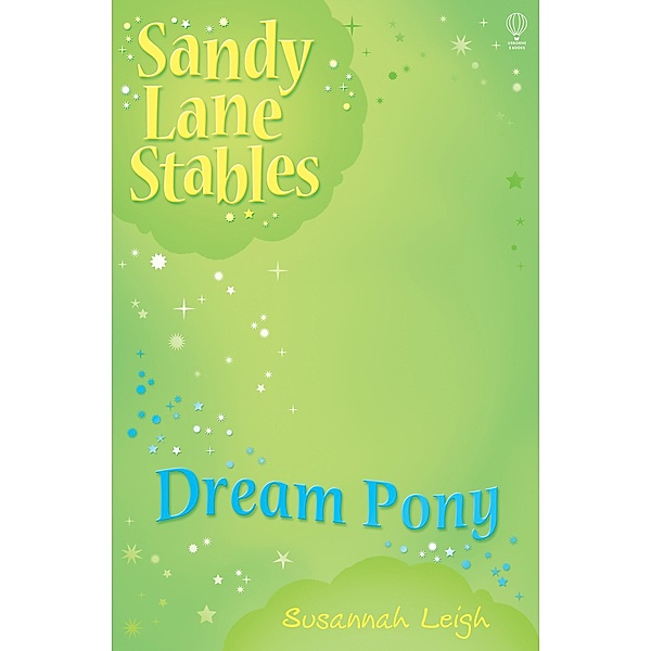 Dream Pony / Sandy Lane Stables, Susannah Leigh