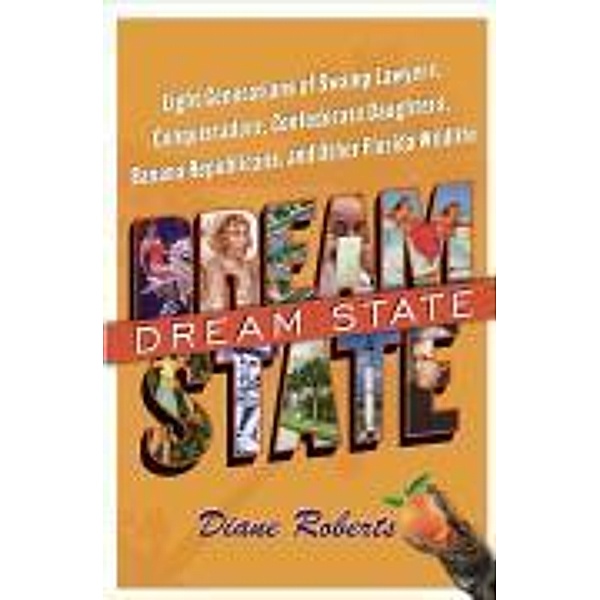 Dream State, Diane Roberts