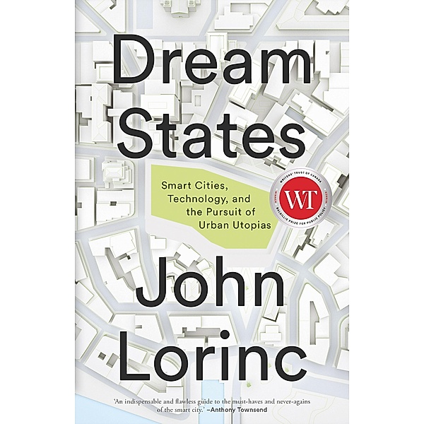 Dream States, John Lorinc